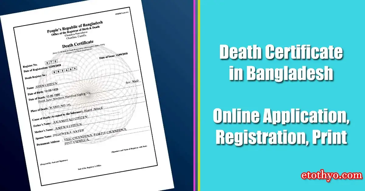 Death Certificate in Bangladesh Online Application, Registration, Print 2026