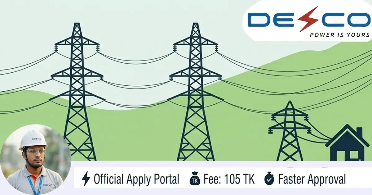 Desco New Connection Online Application 2026 Processes