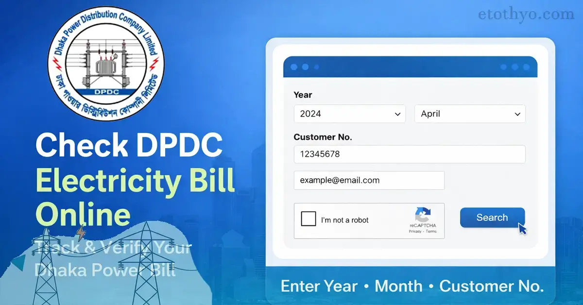 How to DPDC Bill Check Online 2026: Step by Step Guide 1 How to DPDC Bill Check Online 2026 Step by Step Guide